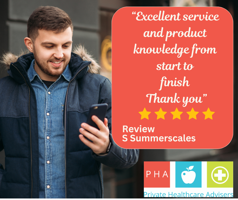 Five star review - happy customer - Private Healthcare Advisers 